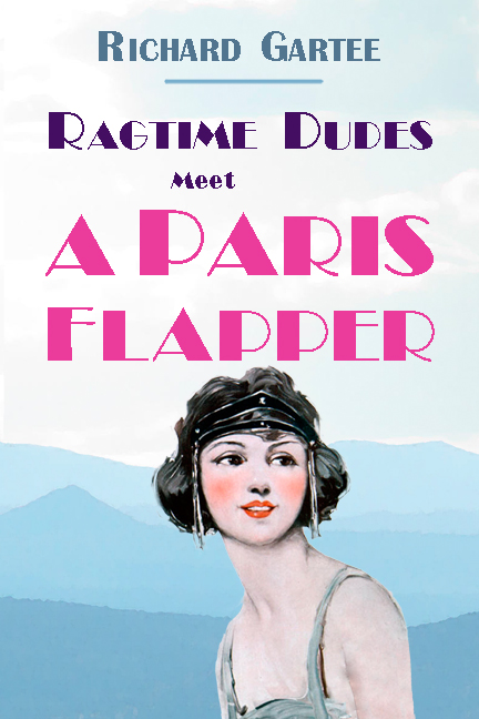 front cover Ragtime Dudes Meet a Paris Flapper