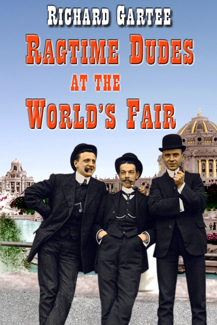 front cover Ragtime Dudes at World's Fair